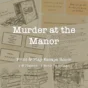 Murder at the Manor